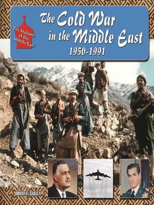 cover image of The Cold War in  Middle East, 1950-1991